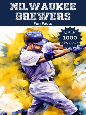 cover image of Milwaukee Brewers Fun Facts